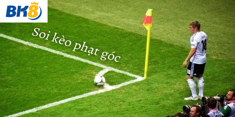 Chơi kèo phạt góc thông minh.