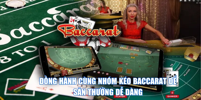 nhóm kéo baccarat